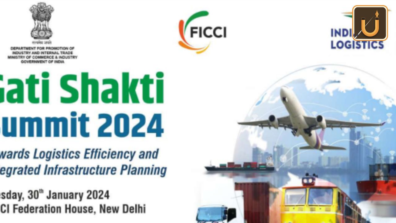 Usthadian Academy / FICCI And DPIIT Host PM GatiShakti Summit For Efficient Logistics, Integrated Planning